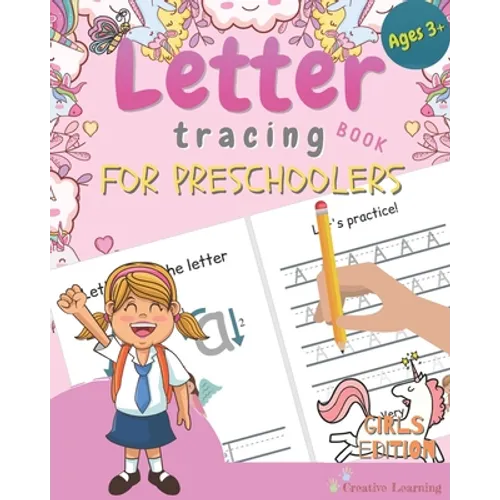 Letter Tracing Book for Preschoolers: Letter Tracing for Preschoolers and Kids Ages 3-5. Prepare Your Little Girl for Preschool, Kindergarten or Pre-K - Paperback