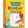 Preschool Workbook Number Tracing: Trace Numbers Practice Book for Preschoolers Perfect Math Learning Workbook for Kindergarten and Pre K Ages 3-5 - Paperback