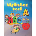 Alphabet Book for Toddlers 2-4 Years: Alphabet Picture Book for Learning New Words, Educational Book for Kids & Preschool - Paperback
