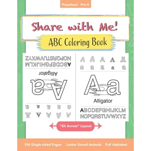 Share with Me! ABC Coloring Book: Shareable alphabet phonics book for toddlers, preschoolers, and pre-k kids - Paperback