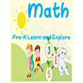 Math, Pre-K Learn and Explore: number Tracing Book for Preschoolers and Kids Ages 3-5, Beginner Math Preschool Learning Book with Number Tracing and - Paperback