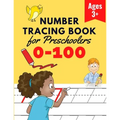 Number Tracing Book for Preschoolers: Number Practice Workbook To Learn The Numbers From 0 To 100 - Math Activity Book for Pre K, Kindergarten and Kid - Paperback