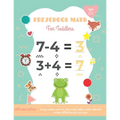 Preschool Math For Toddlers Ages 2-5: Preschool Learning Book with Number Tracing and Matching Activities - Paperback