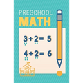 preschool math: workbook for toddlers ages 2-4 beginner math pre Learning Book with Number Tracing and Matching Activities for 2, 3 an - Paperback