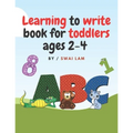 Learning to write book for toddlers ages 2-4: ABCs letters, Numbers, Tracing lines and shapes, Drawings and More - Paperback