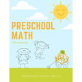 Preschool Math Workbook for Toddlers Ages 2-4: Beginner Preschool Math Activity Book with Number Tracing, Colors, Shapes, Pre-Writing, Pre-Reading and - Paperback