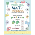 Preschool Math Workbook for Toddlers, Kids Ages 3-5: Beginner Math Practice Workbook: Number Tracing Counting Matching Coloring Numbers and Shapes Add - Paperback