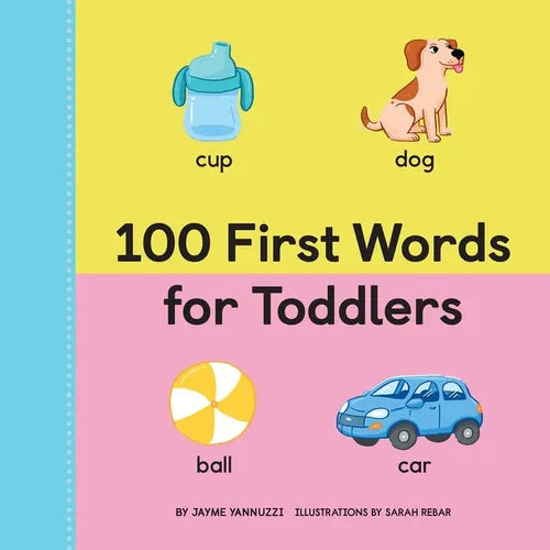 100 First Words for Toddlers - Hardcover